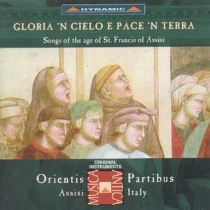ORIENTIS PARTIBUS: Songs of the Age fo St. Francis of Assisi