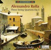 Rolla: String Quartets, Op. 5 Nos. 3 - 5