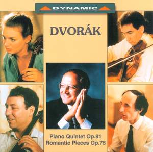 Dvorak: Piano Quintet in A major & 4 Romantic Pieces