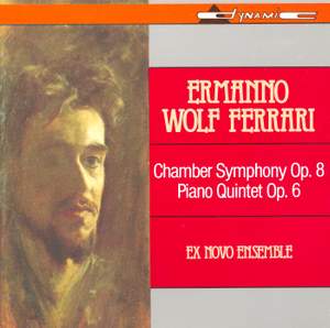 Wolf-Ferrari: Sinfonia da camera & Piano Quintet