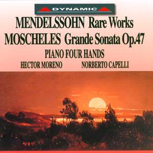 Rare Works by Mendelssohn & Moscheles