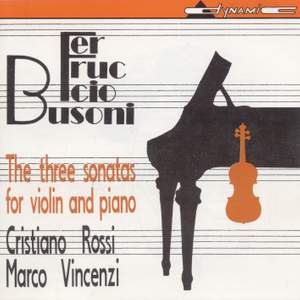 Busoni: 3 Violin Sonatas