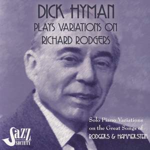 Dick Hyman Plays Variations On Richard Rodgers: Rodgers & Hammerstein Product Image