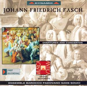 Fasch: Overtures and Concertos