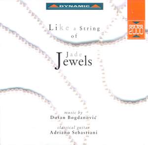 Bogdanovic: Like a String of Jade Jewels