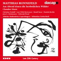 Ronnefeld: Chamber Music