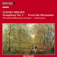 Ludolf Nielsen: Symphony No. 1, From the Mountains