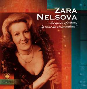 Zara Nelsova: The Queen of Cellists