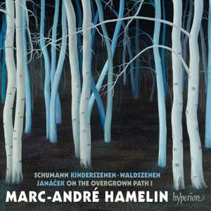 Schumann: Kinderszenen & Waldszenen & Janáček: On the overgrown path I
