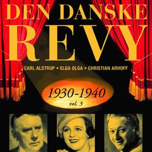 Danske Revy (Den): 1930-1940, Vol. 3 (Revy 10)