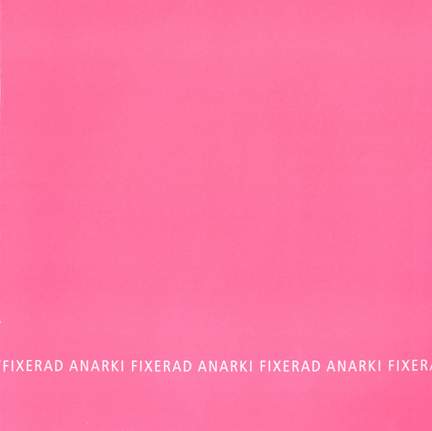 Fixerad Anarki