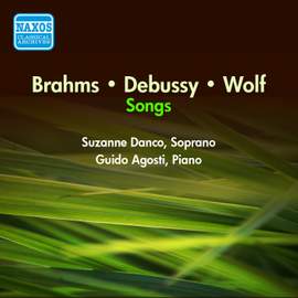 Brahms, Debussy, Wolf: Songs