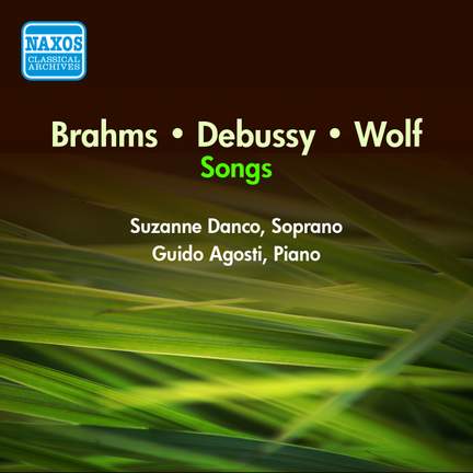 Brahms, Debussy, Wolf: Songs