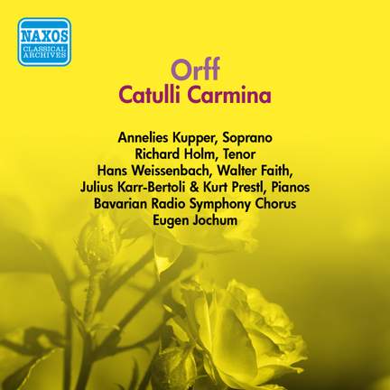 Orff: Catulli Carmina