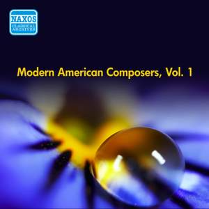 Modern American Composers Vol. 1