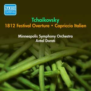 Tchaikovsky: 1812 Festival Overture & Capriccio Italien