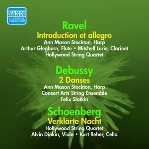 Ravel, Schoenberg and Debussy: Ensemble Works