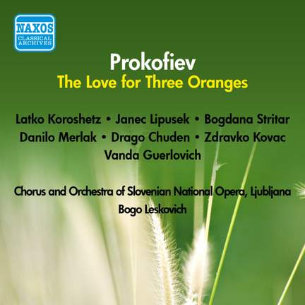 Prokofiev: The Love for Three Oranges