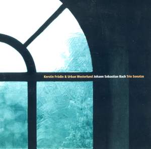 Bach, J S: Trio Sonatas Nos. 1-6, BWV525-530