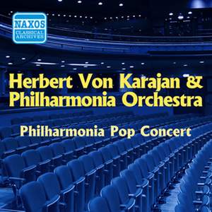 Herbert von Karajan: Philharmonia Pop Concert