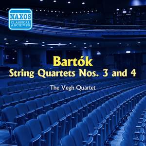 Bartok: String Quartets Nos. 3 and 4
