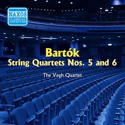 Bartok: String Quartets Nos. 5 and 6