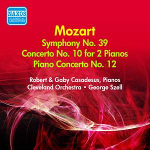 Mozart: Symphony No. 39, Concerto for 2 Pianos in E Flat Major, Piano Concerto No. 12