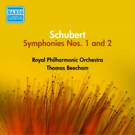Schubert: Symphonies Nos. 1 and 2