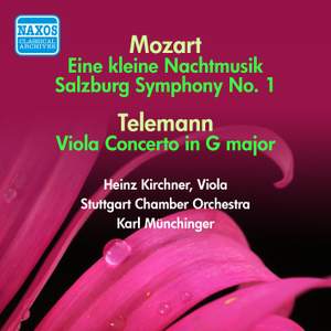Mozart: Eine Kleine Nachtmusik & Salzburg Symphony No. 1