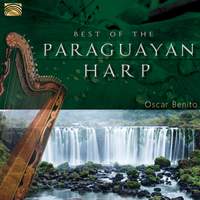 Oscar Benito: Best of the Paraguayan Harp