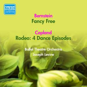 Bernstein: Fancy Free, Copland: 4 Dance Episodes from Rodeo