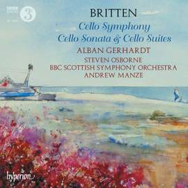 Britten: Cello Symphony, Cello Sonata & Cello Suites
