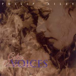RILEY, Philip: Visions and Voices