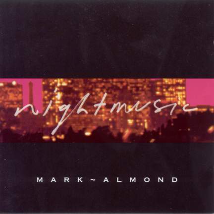 MARK-ALMOND: Night Music