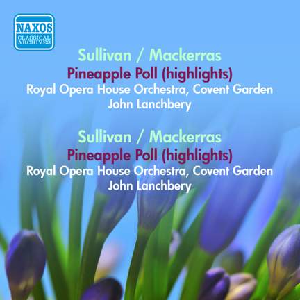 Sullivan: Pineapple Poll (highlights)