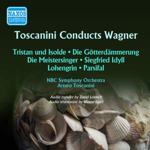 Toscanini Conducts Wagner (1946-1952)