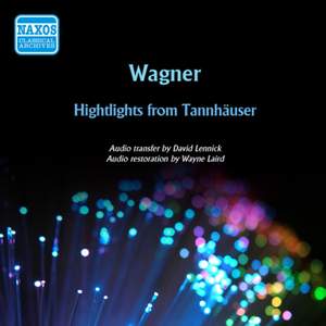 Wagner: Tannhäuser (highlights)