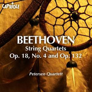 Beethoven: String Quartets Nos. 4 and 15