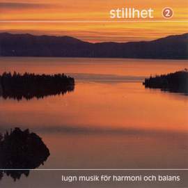 STILLHET (Stillness), Vol. 2