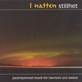 NATTEN STILLHET (I) (The Still of the Night)