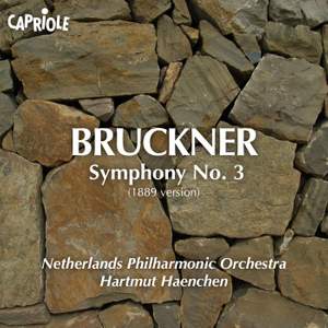 Bruckner: Symphony No. 3 in D minor ‘Wagner Symphony'