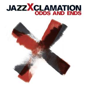 Jazz Xclamation: Odds and Ends