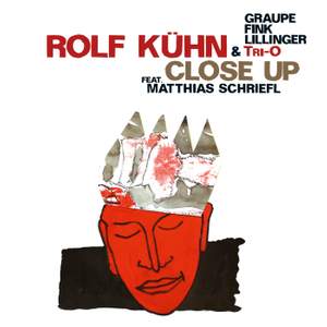Rolf Kuhn & Tri-O: Close Up