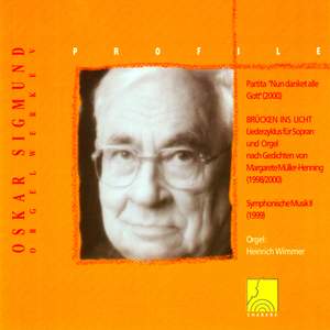 Profile: Oskar Sigmund (Orgelwerk V)