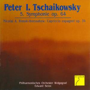 Tchaikovsky: Symphony No. 5 & Rimsky-Korsakov: Capriccio espagnol
