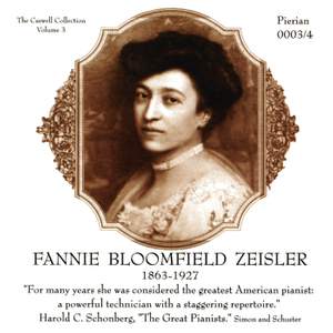 Zeisler, Fannie Bloomfield: Piano Roll Recordings