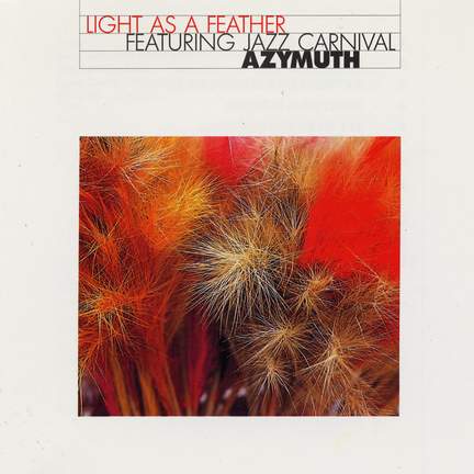 AZYMUTH: Light as a Feather