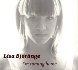 Bjorange, Lisa: I'm Coming Home