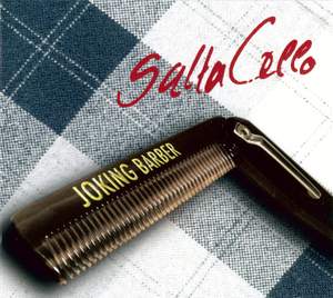 SaltaCello: Joking Barber