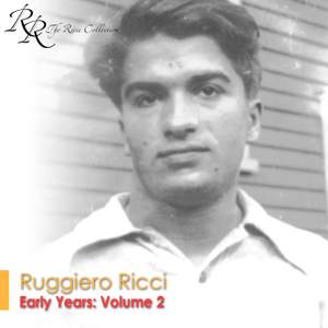 Ruggiero Ricci: Early Years, Vol. 2